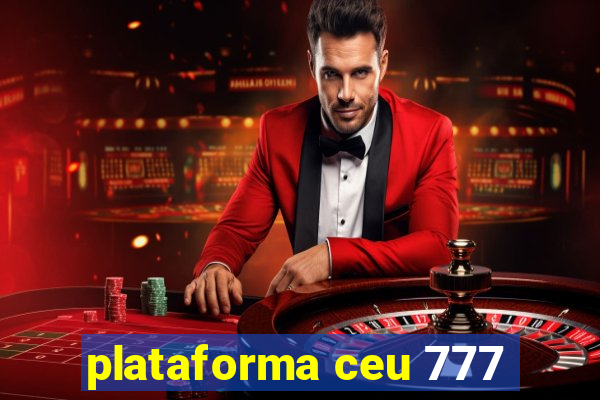 plataforma ceu 777